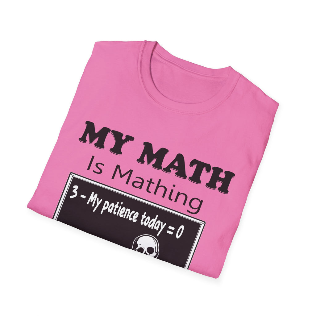 My Math Is Mathing Teacher Shirt | Funny Math Teacher Skeleton T-Shirt