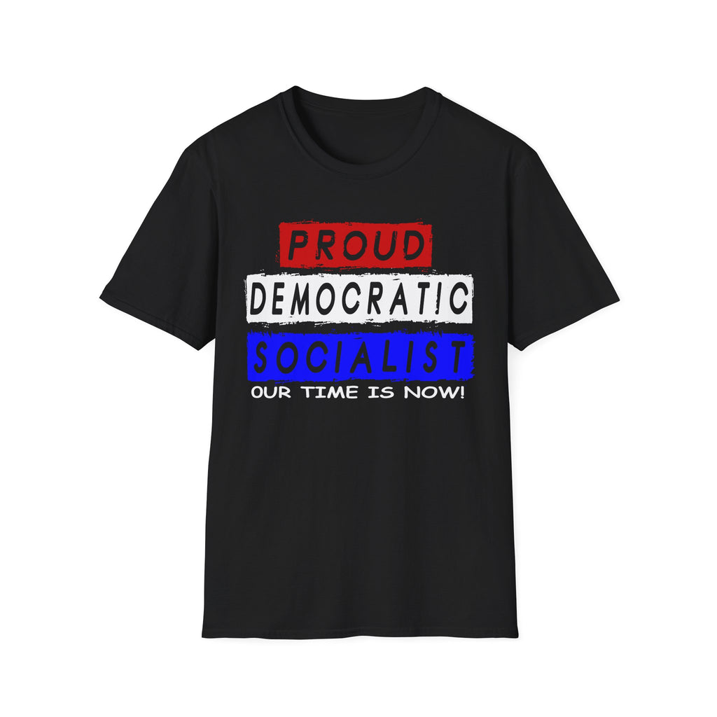 Proud Democratic Socialist — Premium Statement Tee