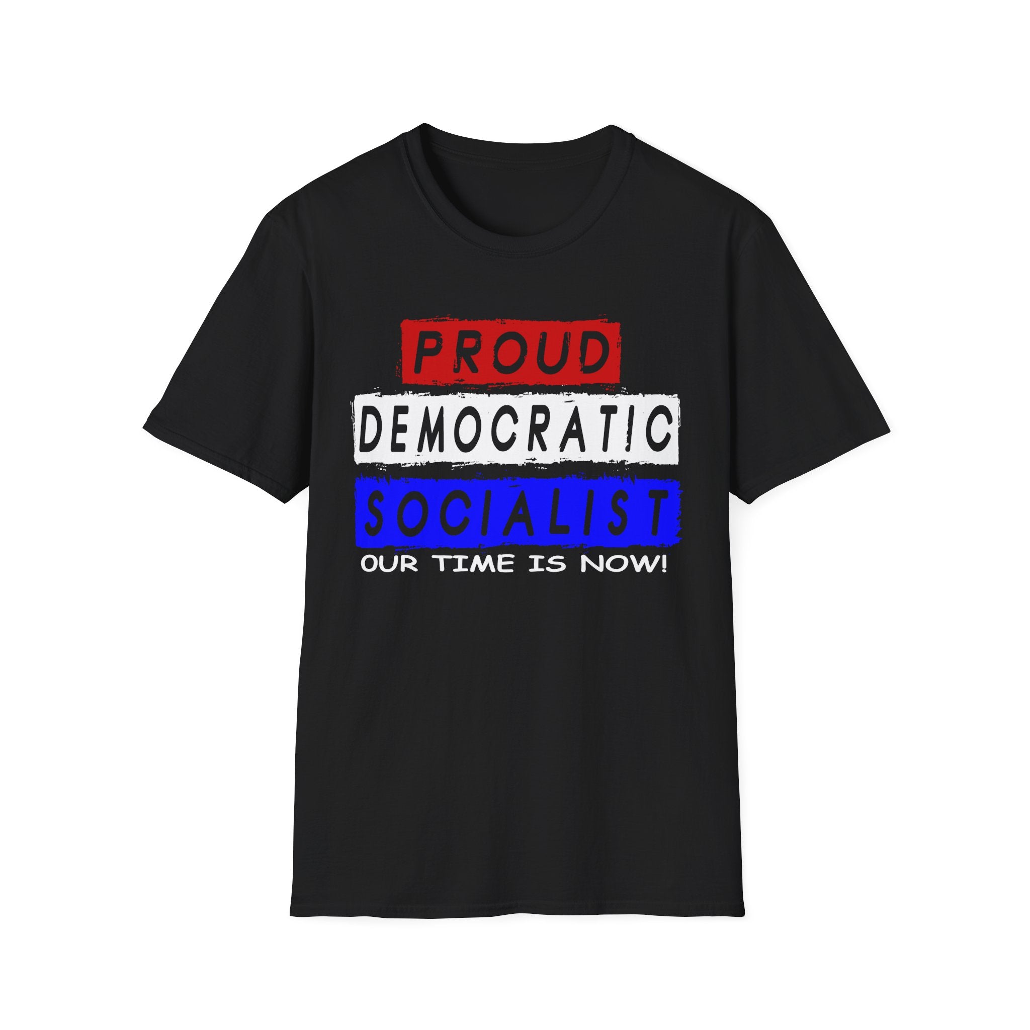 Proud Democratic Socialist — Premium Statement Tee