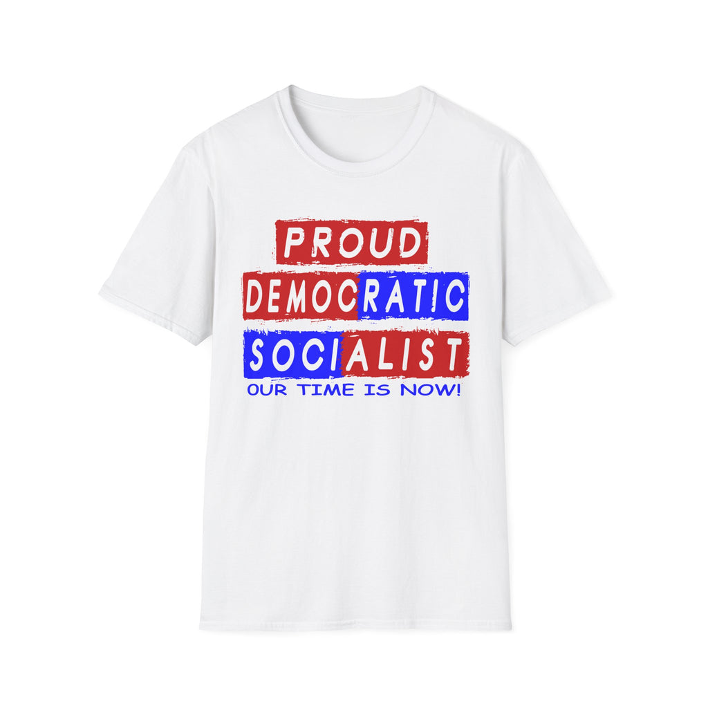 Proud Democratic Socialist — Premium Statement Tee