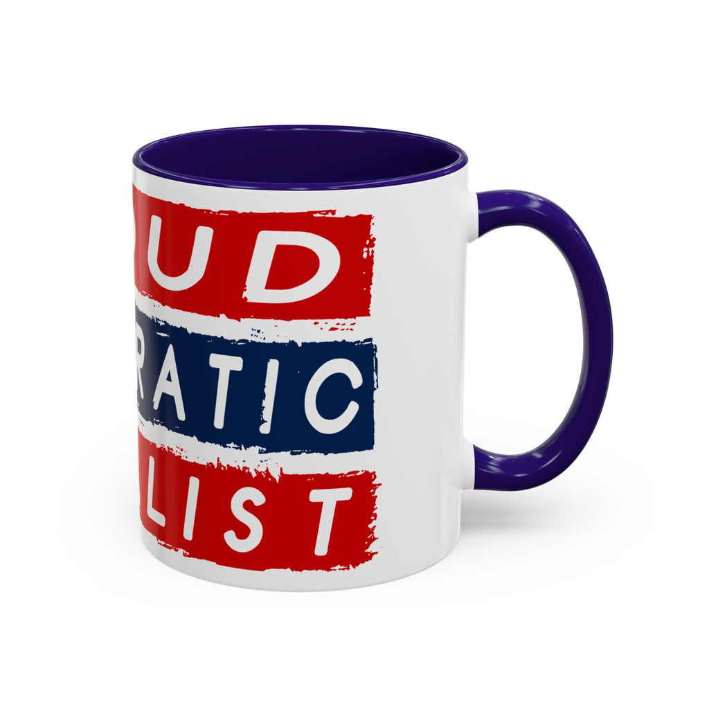 Proud Democratic Socialist Mug  Coffee Mug