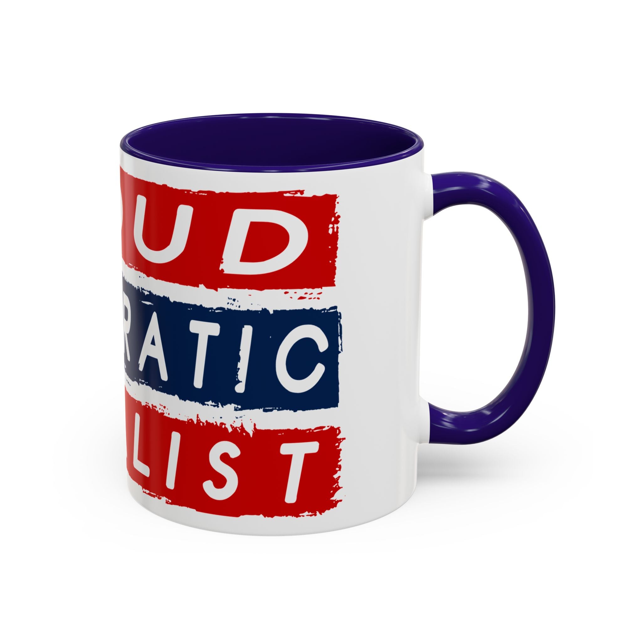 Proud Democratic Socialist Mug  Coffee Mug