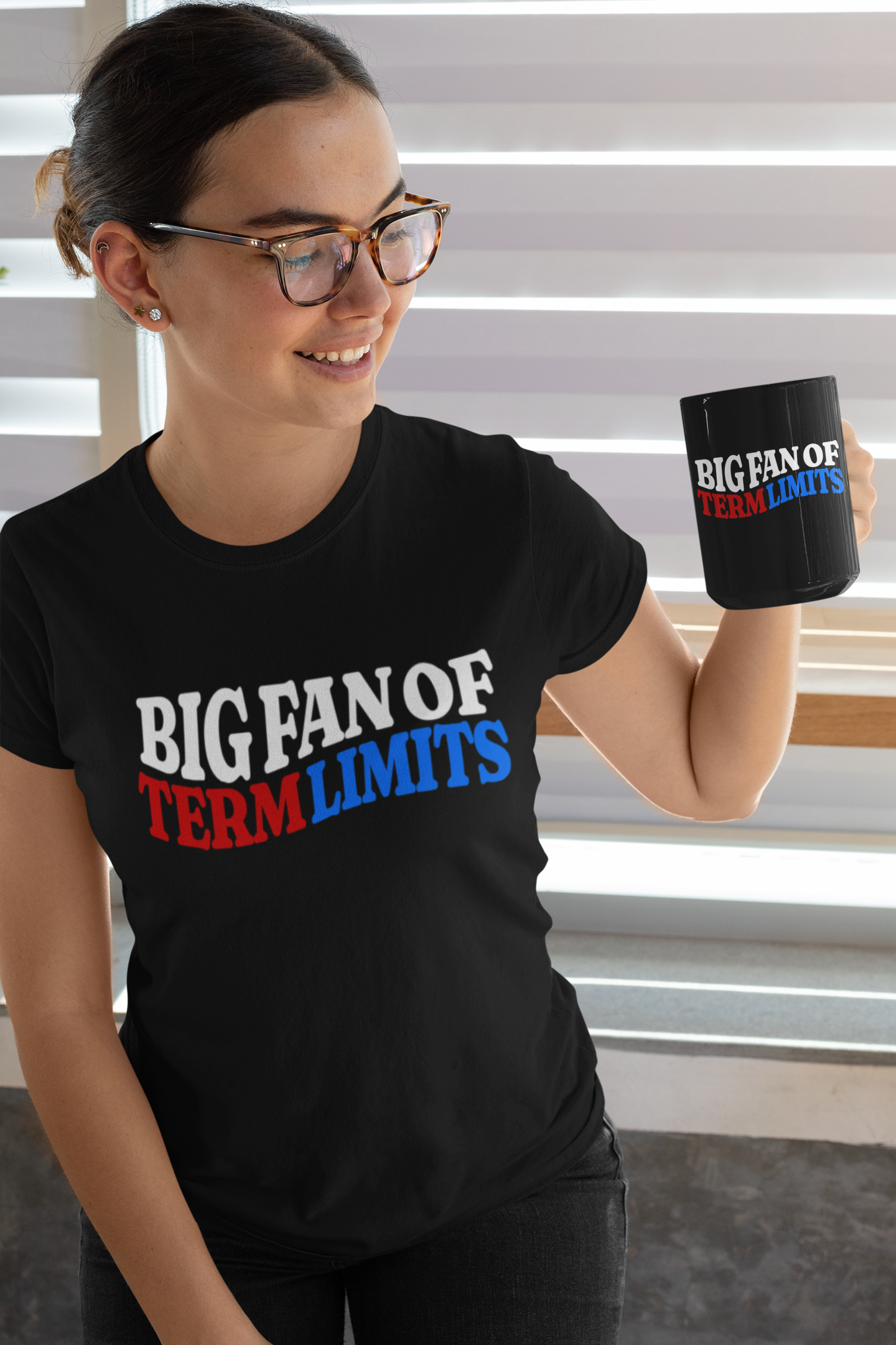 BIG FAN OF TERM LIMITS T-Shirt