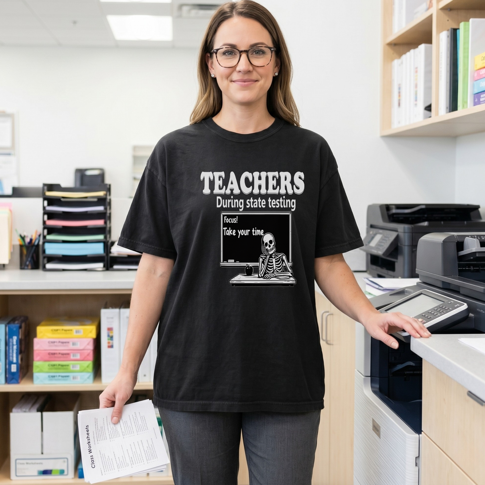 Teachers During State Testing Shirt | Take Your Time Funny Testing Teacher T-Shirt