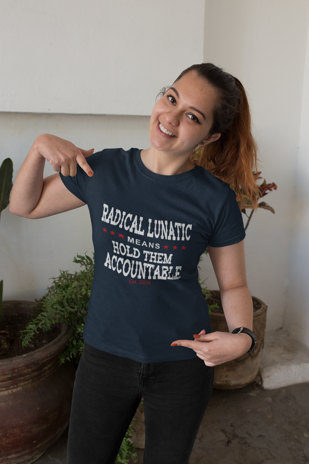 Radical Lunatic Means Hold Them Accountable - Graphic Tee