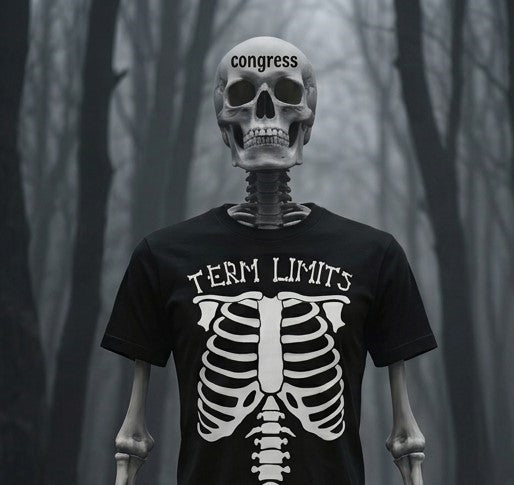 Term Limits Skeleton T-Shirt - Funny Halloween Political Satire Unisex soft Tee