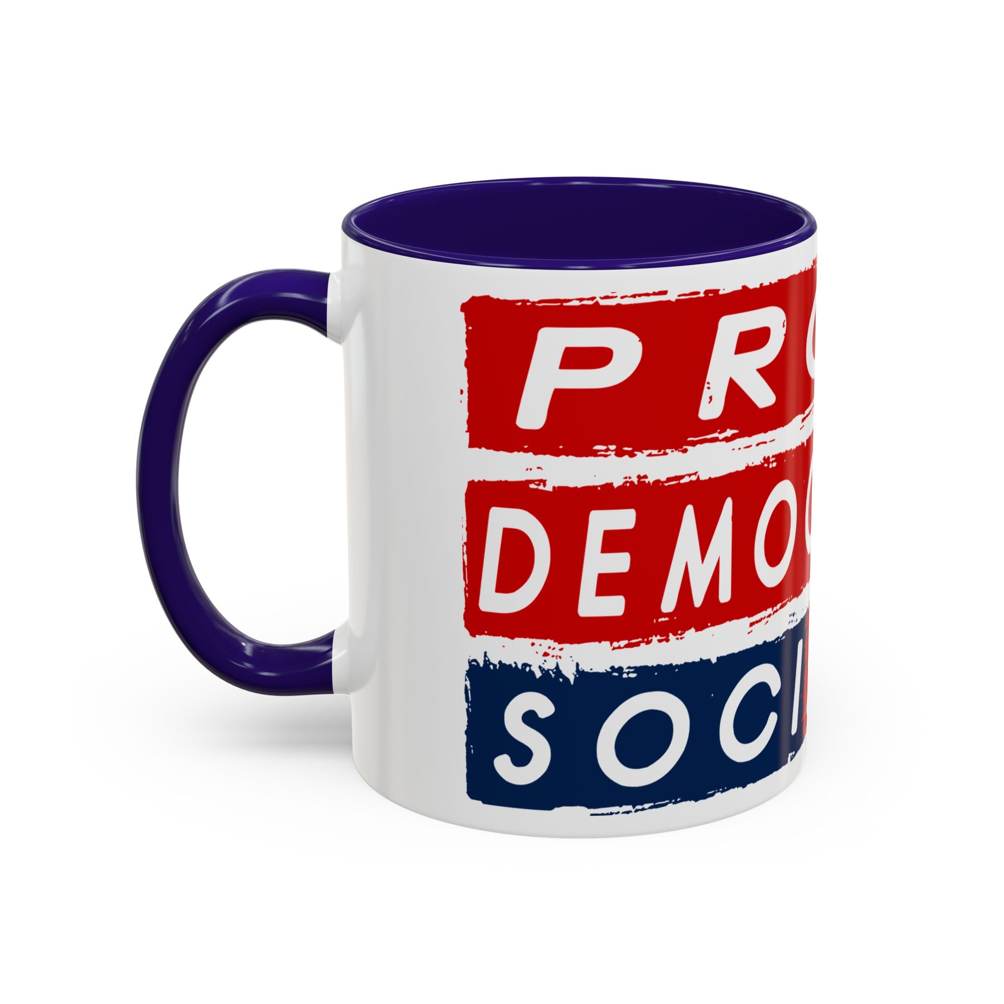 Proud Democratic Socialist Mug  Coffee Mug