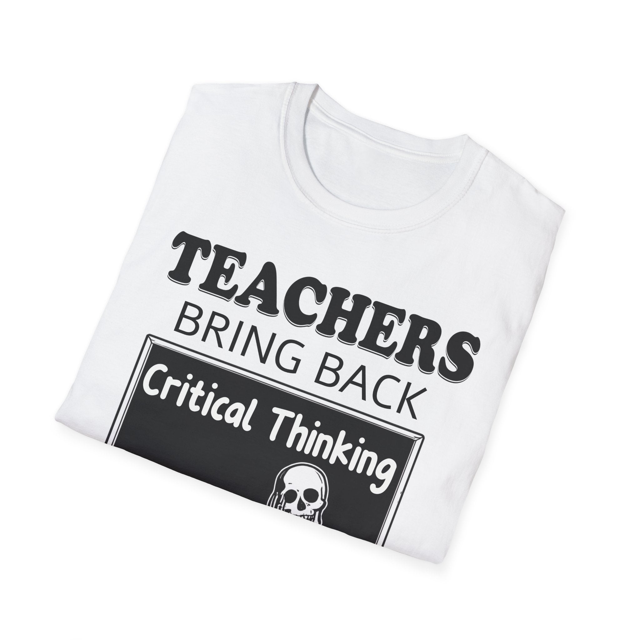 Teachers Bring Back Critical Thinking Shirt | Funny Teacher Classroom Humor T-Shirt