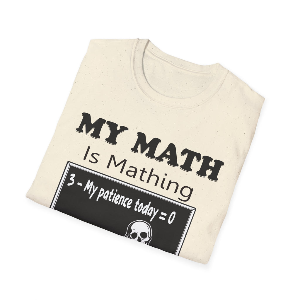 My Math Is Mathing Teacher Shirt | Funny Math Teacher Skeleton T-Shirt