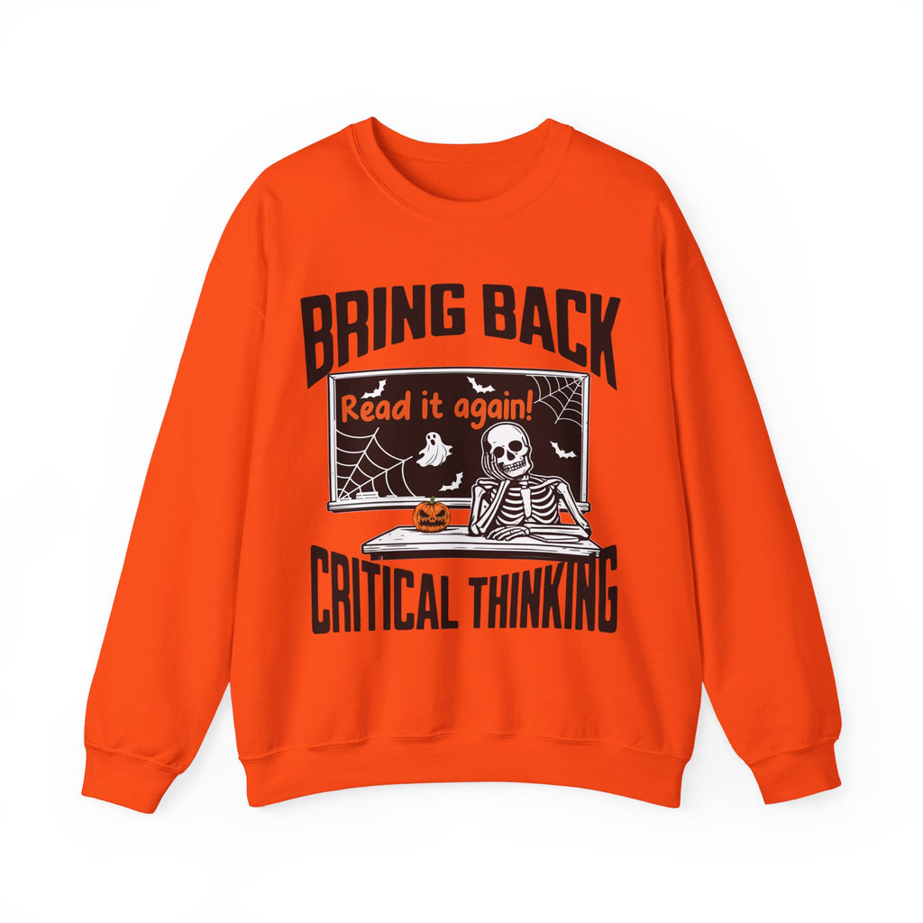 Spooky Season Bring Back Critical Thinking Teacher Sweatshirt | Funny Skeleton Classroom Crewneck