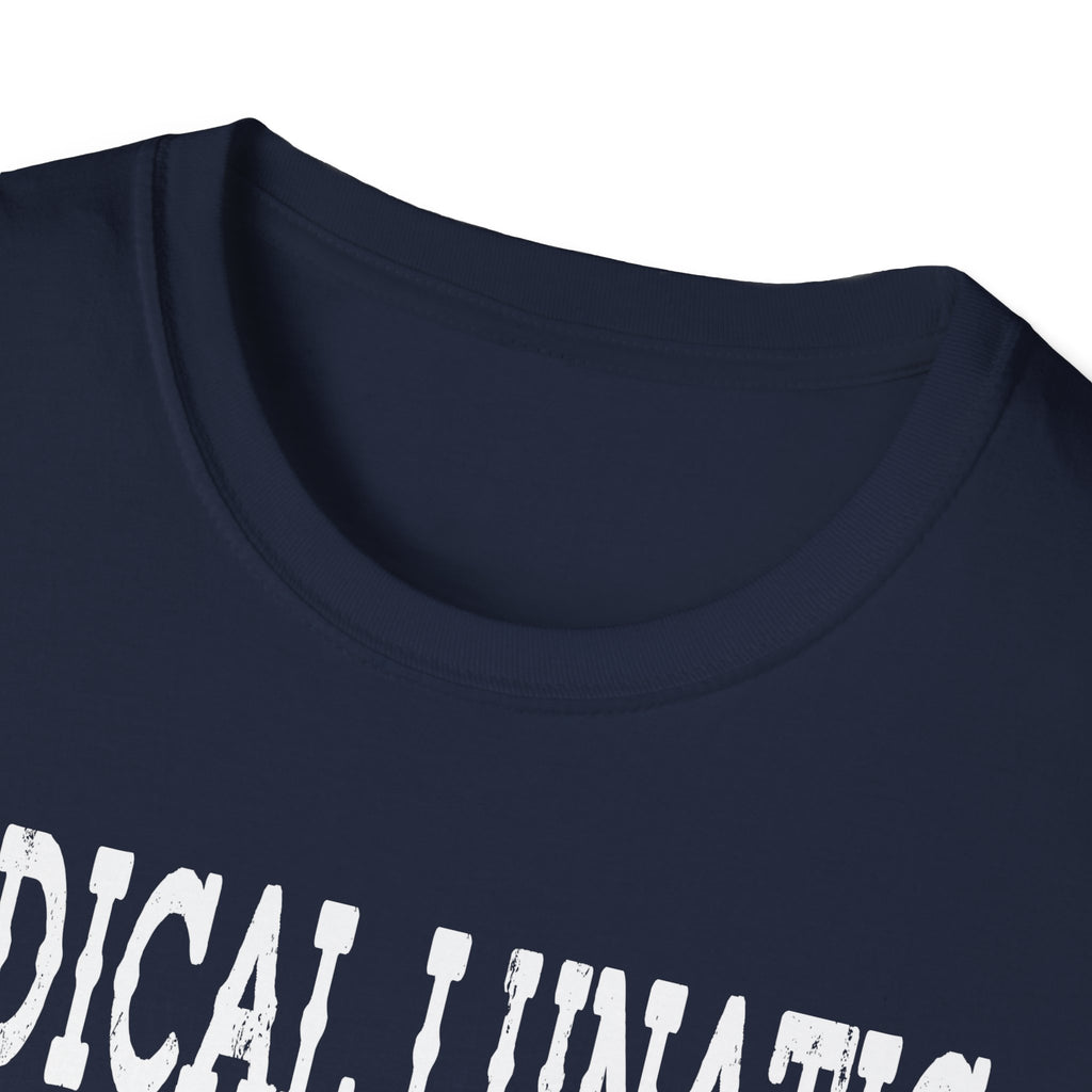 Radical Lunatic Means Save America - Graphic Tee