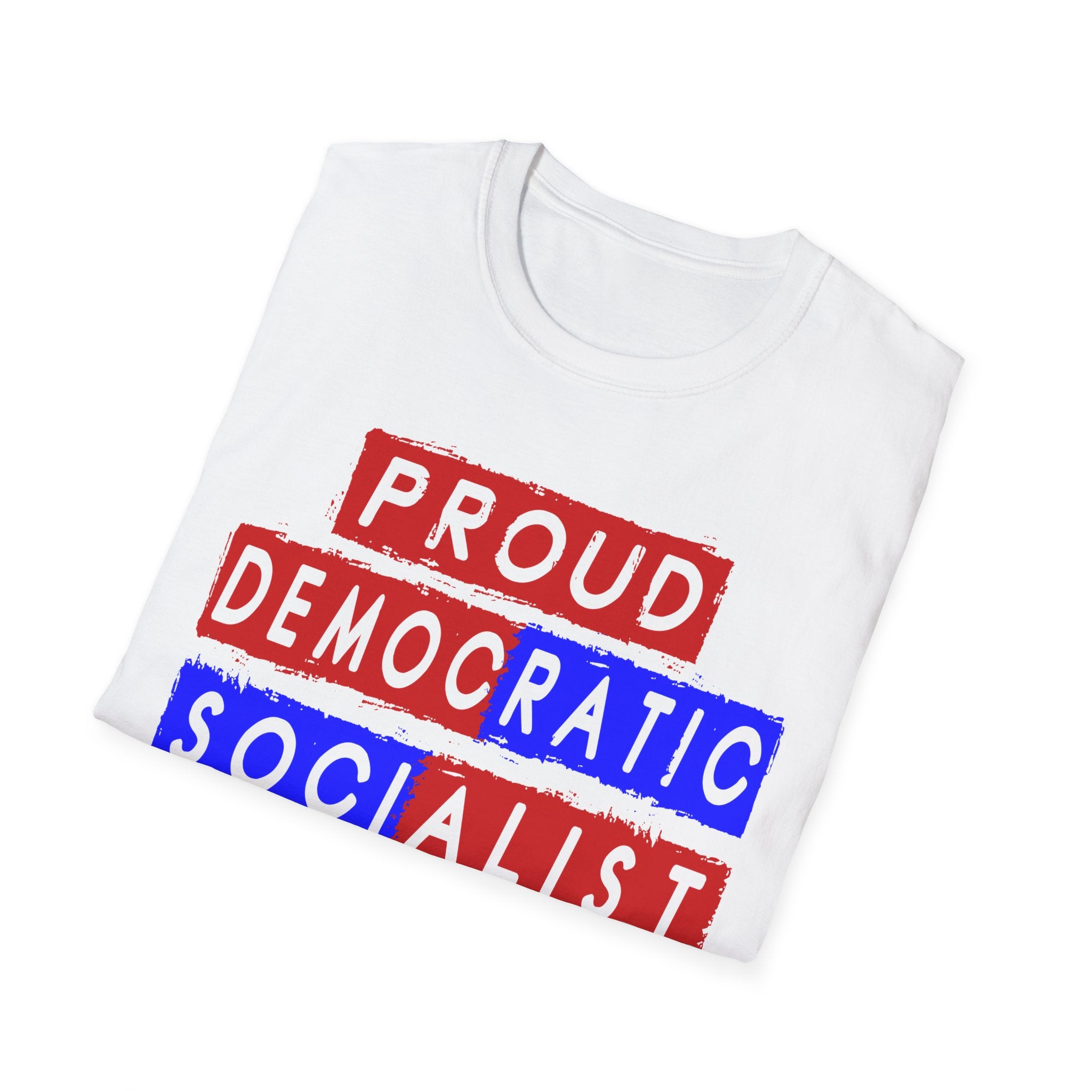Proud Democratic Socialist — Premium Statement Tee